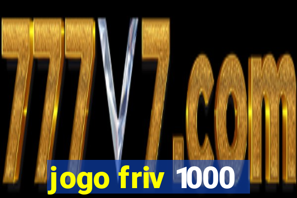 jogo friv 1000